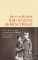 Couverture À la recherche de Robert Proust Editions Flammarion 2016