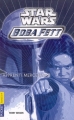 Couverture Star Wars (Légendes) : Boba Fett, tome 1 : Apprenti mercenaire Editions Pocket (Junior) 2002