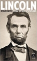 Couverture Lincoln : L'homme qui sauva les Etats-Unis Editions Archipoche 2015