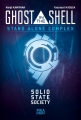 Couverture Ghost in the Shell : Stand Alone Complex Solid State Society Editions Pika (Roman) 2017