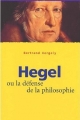 Couverture Hegel ou la défense de la philosophie Editions Milan (Les essentiels) 2001