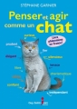 Couverture Agir et penser comme un chat / Penser et agir comme un chat Editions Guy Saint-Jean 2017