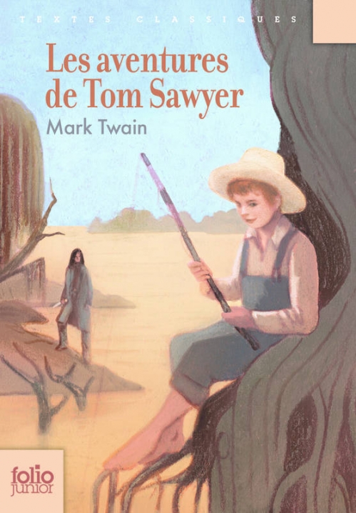 Les Aventures de Tom Sawyer by Mark Twain