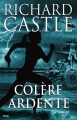 Couverture Nikki Heat, tome 06 : Colère ardente Editions City (Thriller) 2014