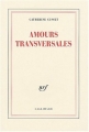 Couverture Amours transversales Editions Gallimard  (Blanche) 2004