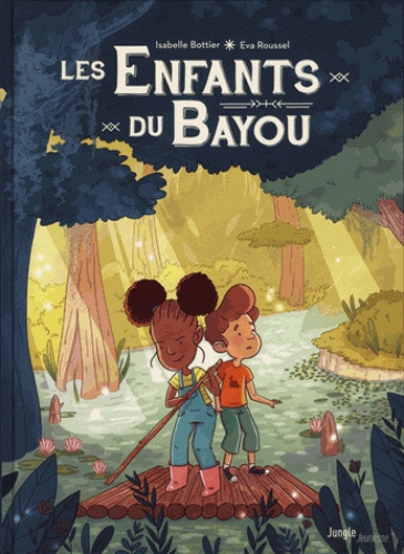 Couverture Les enfants du Bayou, tome 1 : Le rougarou