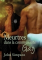 Couverture Une communauté ciblée, tome 1 : Meurtres dans la communauté gay Editions Dreamspinner Press 2017