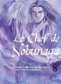 Couverture Le chef de Nobunaga, tome 08 Editions Komikku 2015
