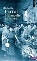 Couverture Mélancolie ouvrière Editions Points (Histoire) 2014