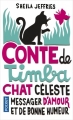 Couverture Conte de Timba : Chat céleste messager d'amour et de bonne humeur Editions Pocket 2018