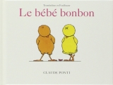 Couverture Tromboline et Foulbazar : Le bébé bonbon Editions L'École des loisirs (Albums) 2005