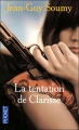 Couverture La tentation de Clarisse Editions Pocket 2007