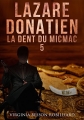 Couverture Lazare Donatien, tome 5 : La dent du Micmac Editions Autoédité 2017