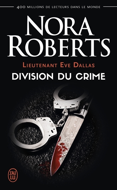 Couverture Lieutenant Eve Dallas, tome 18 : Division du crime