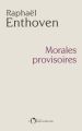 Couverture Morales provisoires Editions de l'Observatoire 2018