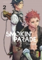 Couverture Smokin' parade, tome 02 Editions Kana (Dark) 2018