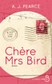 Couverture Les chroniques d'Emmy Lake, tome 1 : Chère Mrs Bird Editions Belfond 2018