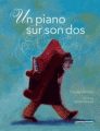 Couverture Un piano sur son dos Editions Grasset (Jeunesse) 2010