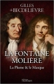 Couverture La Fontaine, Molière : La plume & le masque Editions Télémaque 2016