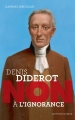 Couverture Denis Diderot : Non à l'ignorance Editions Actes Sud (Junior - Ceux qui ont dit non) 2015