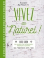 Couverture Vivez au naturel ! Editions France Loisirs 2017