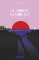Couverture La course au bonheur Editions Casterman (Jeunesse) 2018