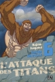 Couverture L'Attaque des Titans, triple, tome 06 Editions Pika (Seinen) 2017