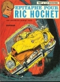 Couverture Ric Hochet, tome 17 : Epitaphe pour Ric Hochet Editions Le Lombard 1996