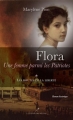 Couverture Flora : Une femme parmi les patriotes, tome 1 : Les routes de la liberté Editions Les éditeurs réunis 2011