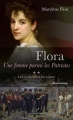 Couverture Flora : Une femme parmi les patriotes, tome 2 : Les sacrifices de l'exil Editions Les éditeurs réunis 2012