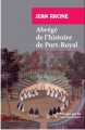 Couverture Abrégé de l'histoire de Port-Royal Editions Rivages (Poche - Petite bibliothèque) 2015