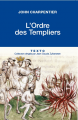 Couverture L'ordre des templiers Editions Tallandier (Texto) 2015