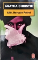 Couverture Allô, Hercule Poirot... / Allo, Hercule Poirot... / Allô, Hercule Poirot / Allo, Hercule Poirot Editions Le Livre de Poche 2000