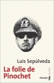 Couverture La folie de Pinochet Editions Métailié (Suites) 2017