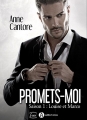 Couverture Promets-moi (Cantore), tome 1 : Louise et Marco Editions Addictives (Luv) 2018
