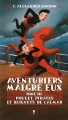 Couverture Aventuriers malgré eux, tome 3 : Poule, pirates et beignets de calmar Editions Les grandes personnes 2013