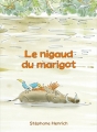 Couverture Le nigaud du marigot Editions Kaléidoscope 2017