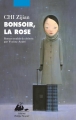Couverture Bonsoir, la rose Editions Philippe Picquier (Chine) 2015