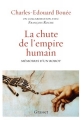 Couverture La chute de l'empire humain Editions Grasset (Essais français) 2017