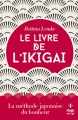 Couverture Le livre de l'Ikigai Editions Hugo & Cie (Doc) 2018
