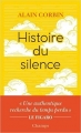 Couverture Histoire du silence : De la Renaissance à nos jours Editions Flammarion (Champs) 2018