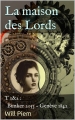Couverture La maison des lords, double, tome 1 :  Bunker 2053 et tome 2 : Génèse 1842 Editions Autoédité 2017