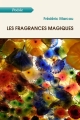 Couverture Les fragrances magiques Editions Atramenta 2012