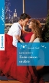 Couverture Entre raison et désir Editions Harlequin (Azur) 2016