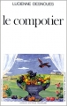 Couverture Le compotier Editions De l'atelier 1989