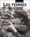 Couverture Femmes dans la guerre : 1939-1945 Editions Larousse 2004