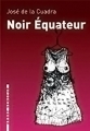 Couverture Noir Equateur Editions L'arbre vengeur (Forêt Invisible) 2008