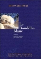 Couverture Le bouddha blanc Editions Mercure de France (Bibliothèque étrangère) 1999