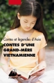 Couverture Contes d'une grand-mère vietnamienne Editions Philippe Picquier 2016