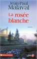 Couverture La rosée blanche Editions Les Presses de la Cité (Terres de France) 2008